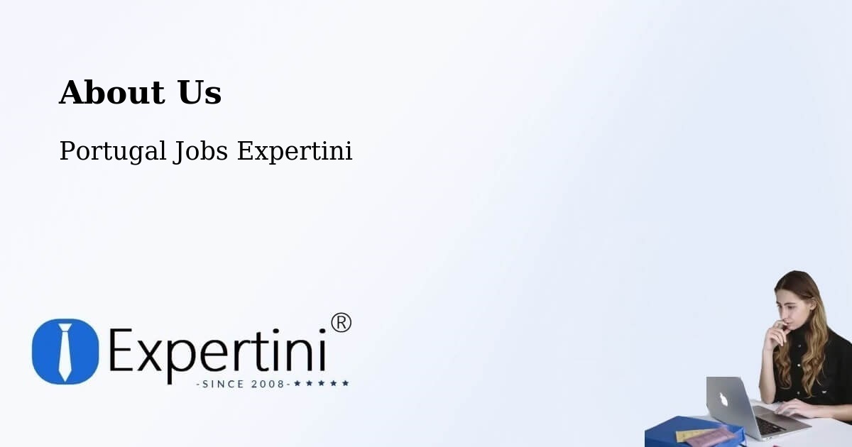 About Expertini Recruitment Platform  – Arrifana - Arrifana, Portugal Jobs Expertini