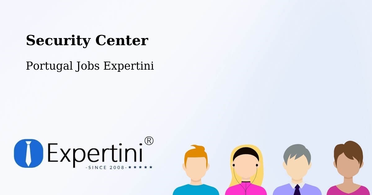 Security & Compliance – Arrifana - Portugal Jobs Expertini